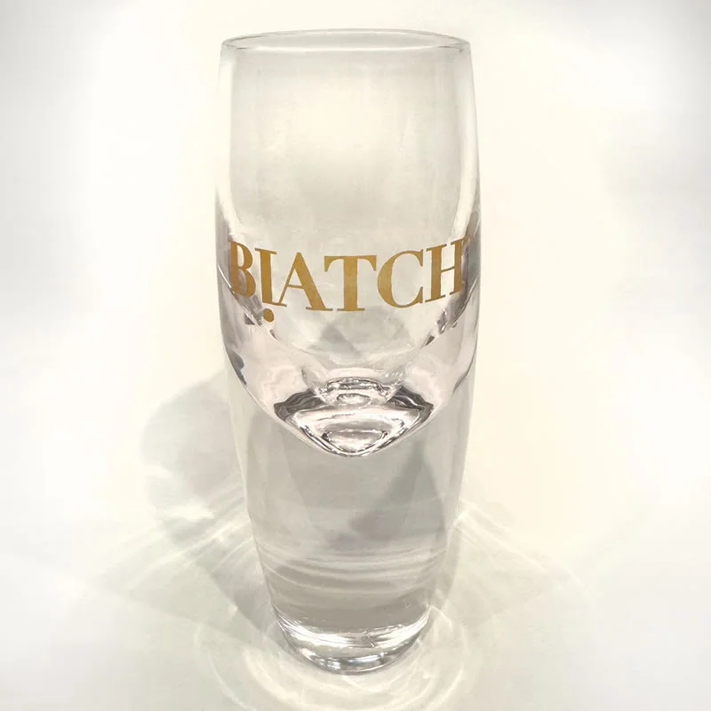 BIATCHglass-800w